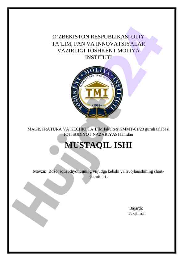 Bozor iqtisodiyoti vujudga kelishi va rivojlanishi