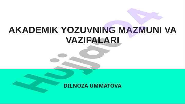 Akademik yozuvning mazmuni va vazifalari