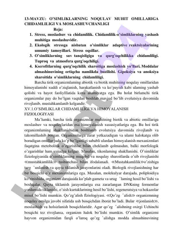 O’simliklarning noqulay muhit omillariga chidamliligi
