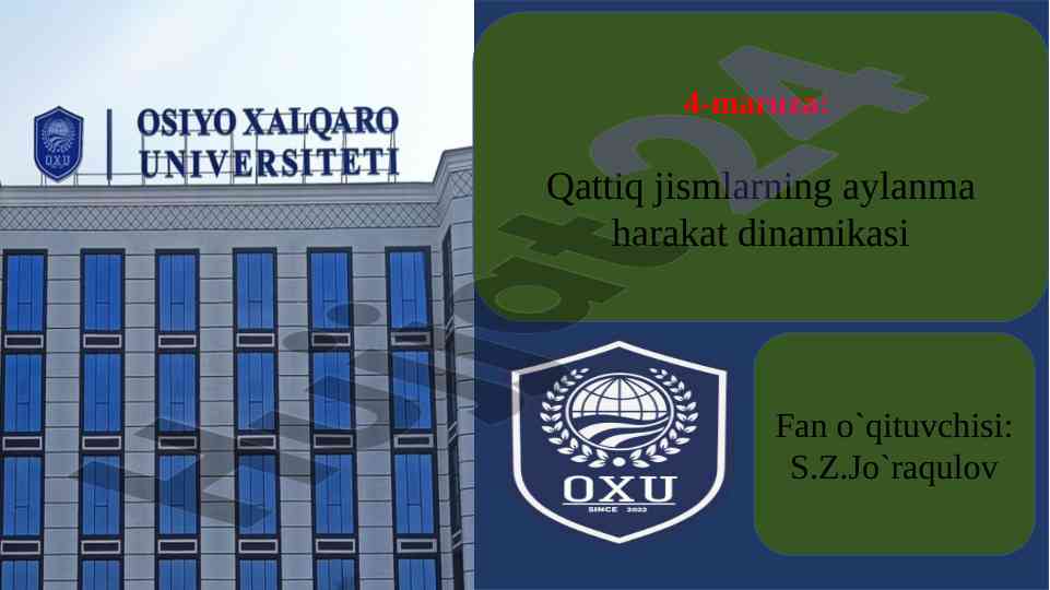 Qattiq jismlarning aylanma harakat dinamikasi