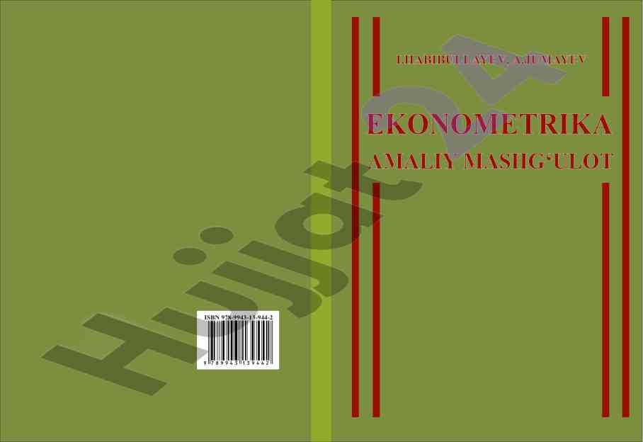 Ekonometrika amaliy mashg‘ulotlar uçun o‘quv qo‘llanma