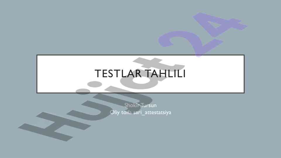 Testlar tahlili o'qituvchi faoliyati kuzatish