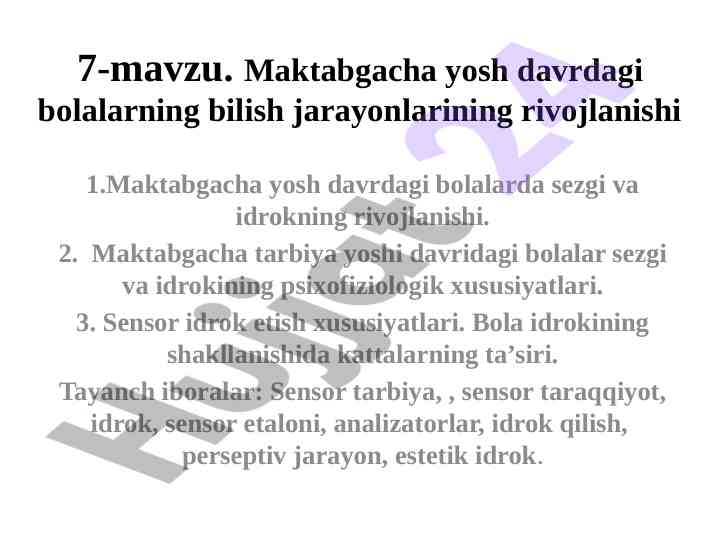 Maktabgacha yosh davrdagi bolalarda sezgi rivojlanishi