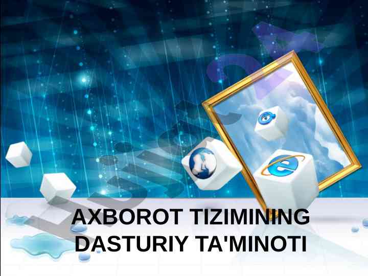 Axborot tizimining dasturiy ta'minoti