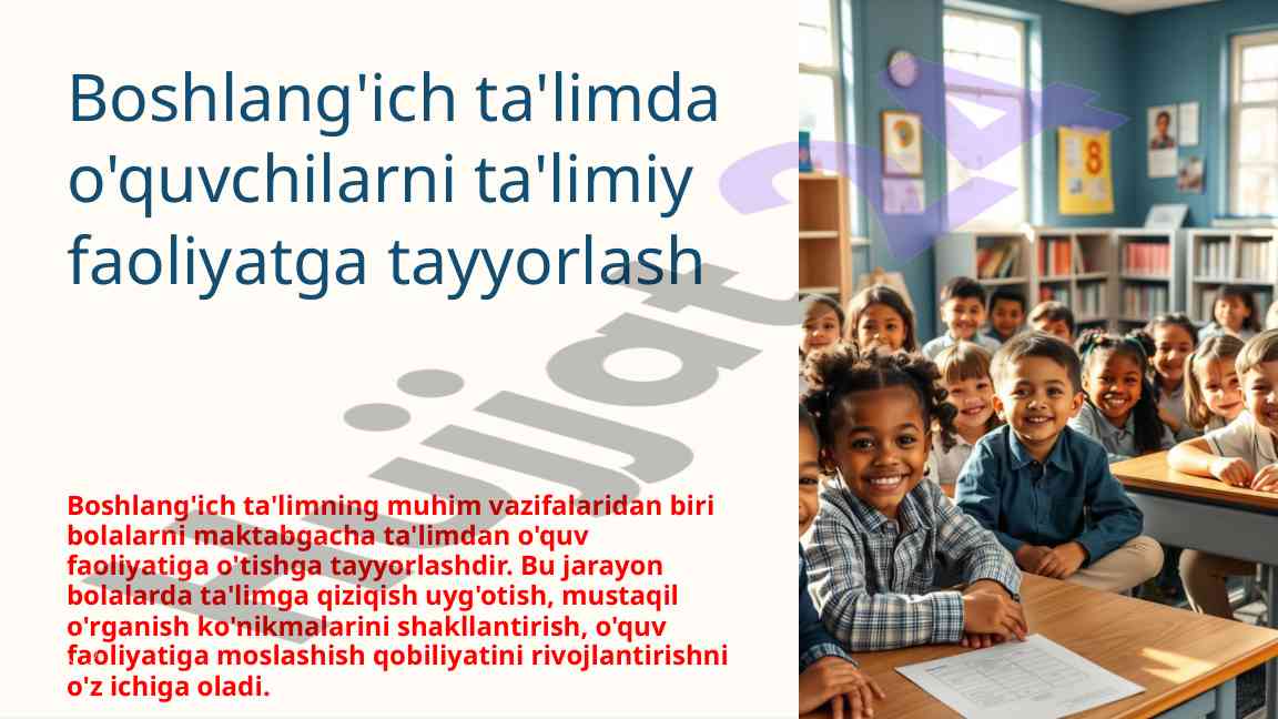 Boshlang'ich ta'limda o'quvchilarni tayyorlash