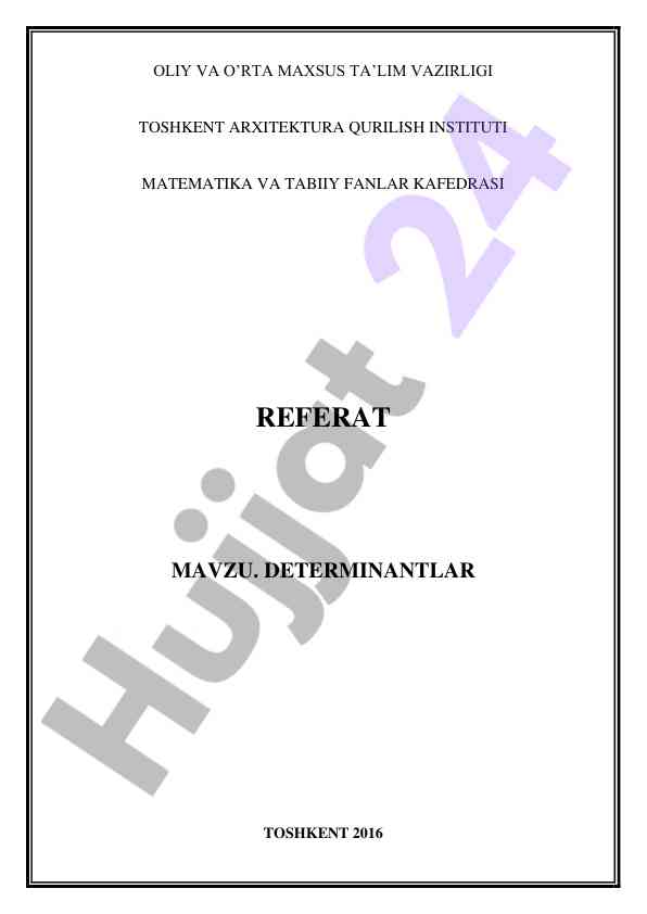 Determinantlar tushunchasi va hisoblash usullari