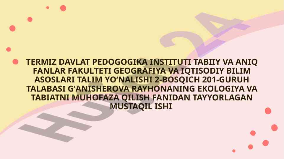 O‘rta osiyo allomalarning ekologik qarashlari