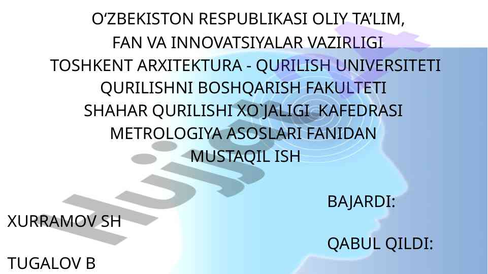 O‘lchash xatoliklari va ularni bartaraf etish usullari