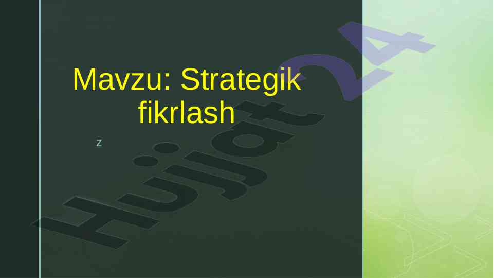 Strategik fikrlashni o'rganish jarayoni