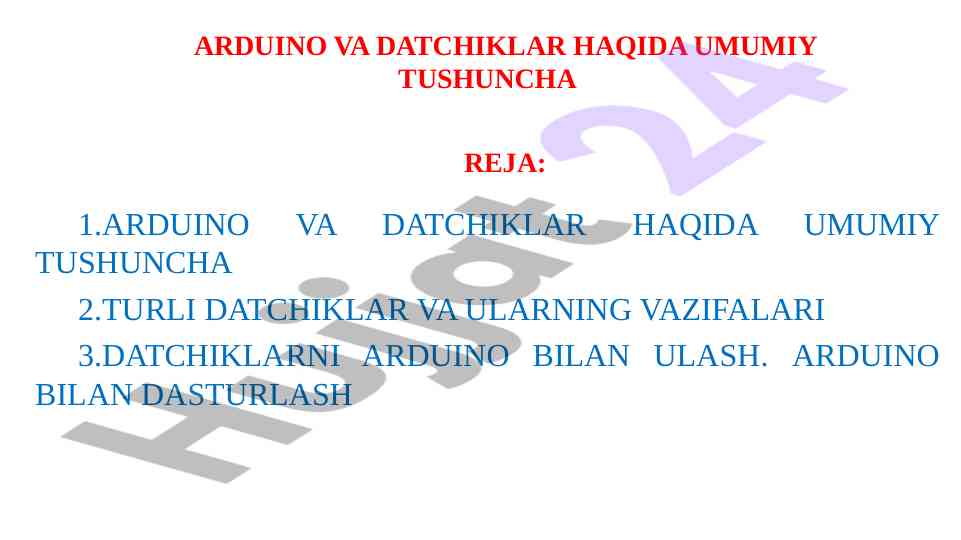 Arduino va datchiklar haqida umumiy tushuncha