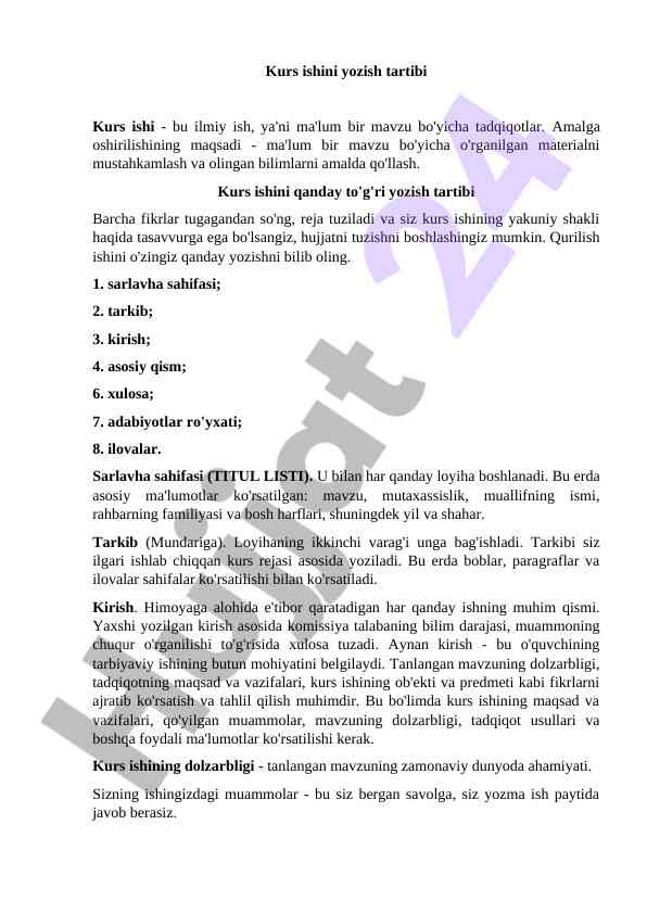 Kurs ishini yozish tartibi va muhim masalalari