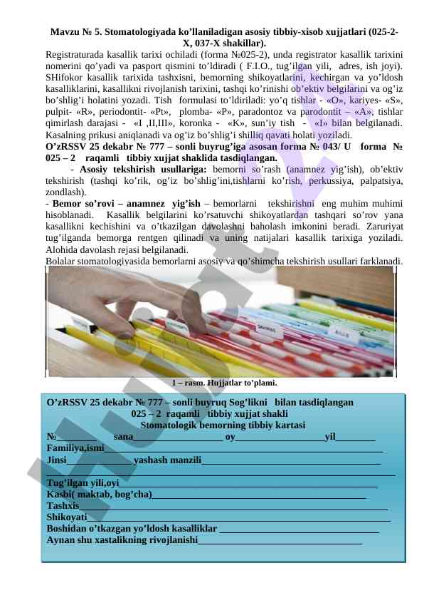 Stomatologiyada tibbiy-xisob xujjatlari asoslari
