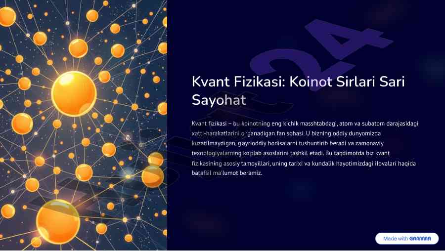 Kvant fizikasi: koinot sirlari sari sayohat