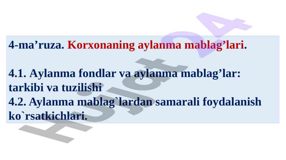 Aylanma mablag‘lar va ularning foydalanilishi