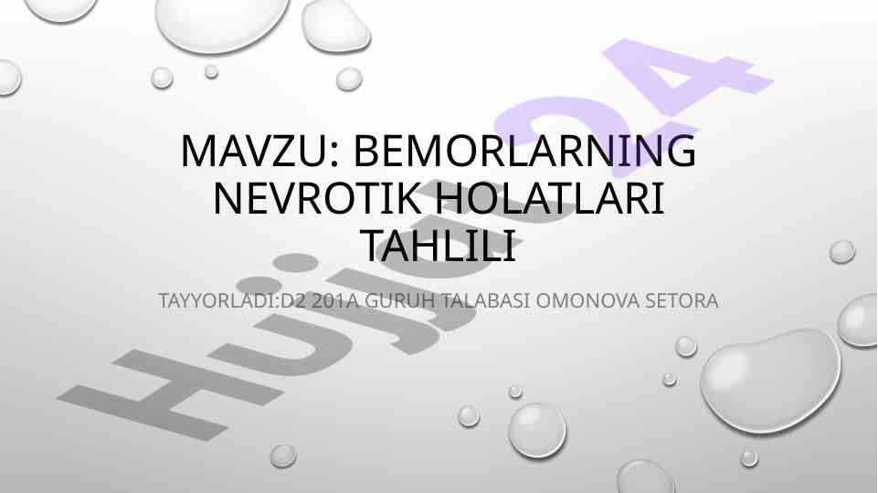 Bemorlarning nevrotik holatlari tahlili