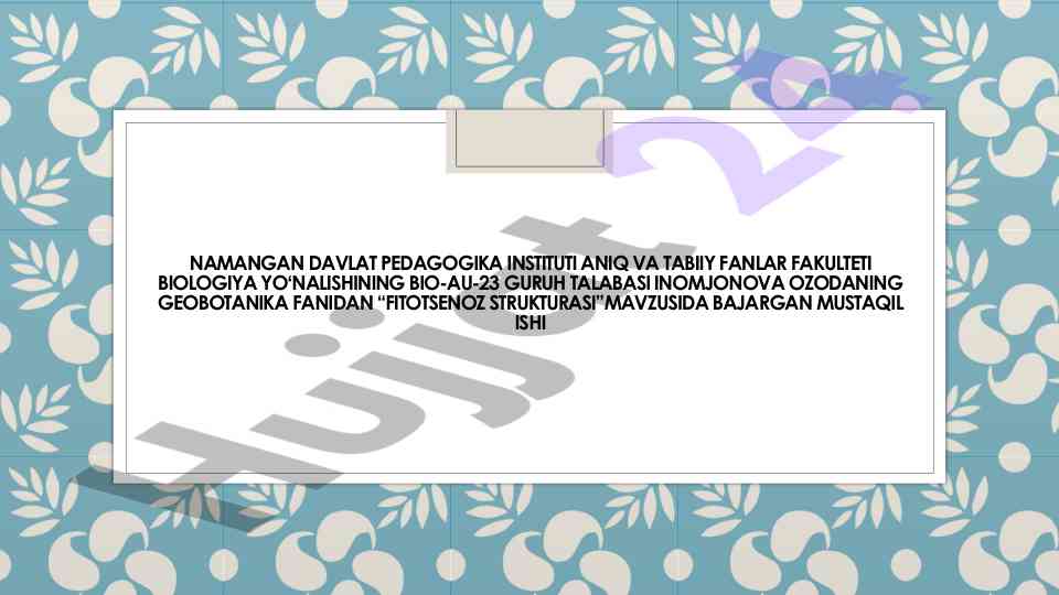 Fitotsenoz strukturasi biologiya fanida mustaqil ish