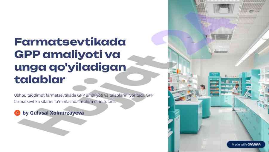 Farmatsevtikada gpp amaliyoti va talablari