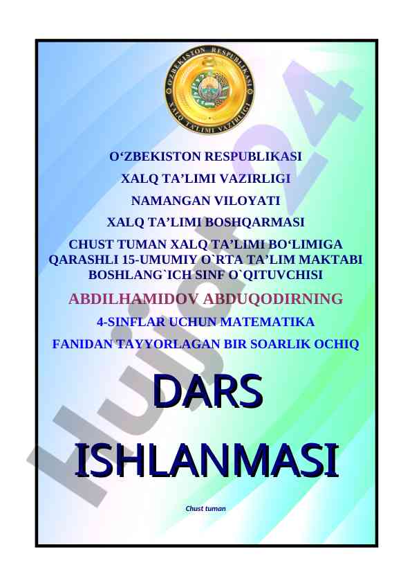 Matematika fanidan tayyorlangan ochiq dars ishlanmasi