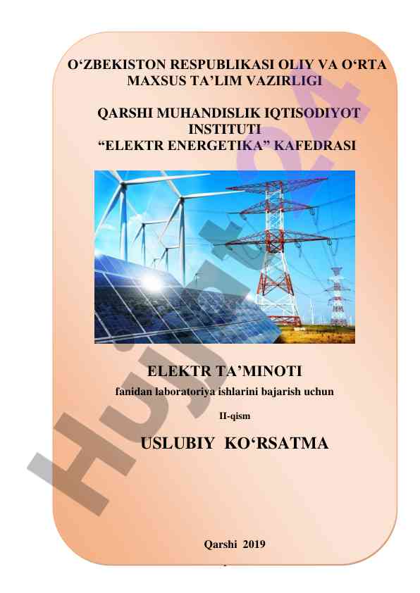 Elektr ta’minoti fanidan laboratoriya ishlari uslubiy ko’rsatma