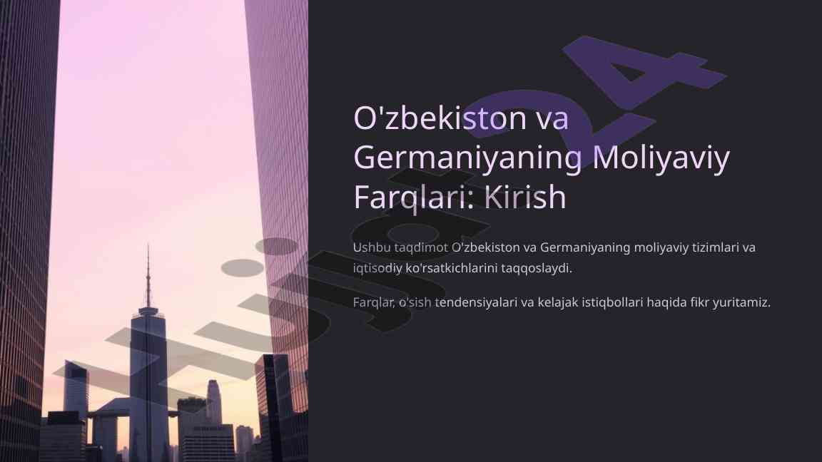 O'zbekiston va germaniya moliyaviy farqlari taqdimoti