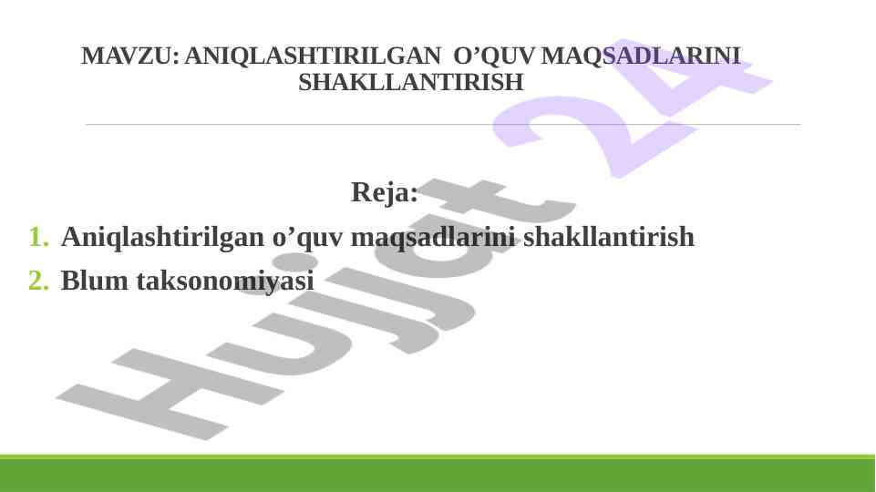 Aniqlashtirilgan o‘quv maqsadlari shakllantirish