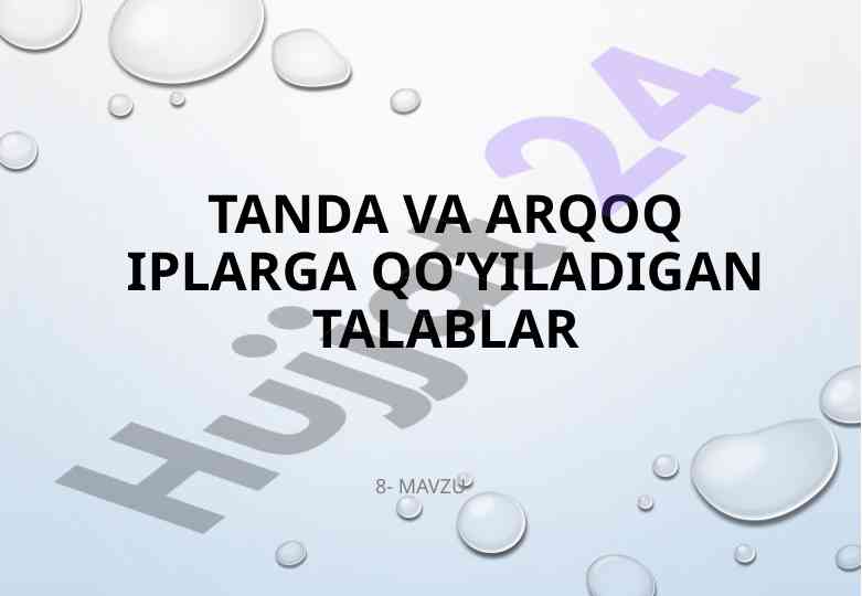 To’quv dastgohlarida ipni qayta o’rash talablari
