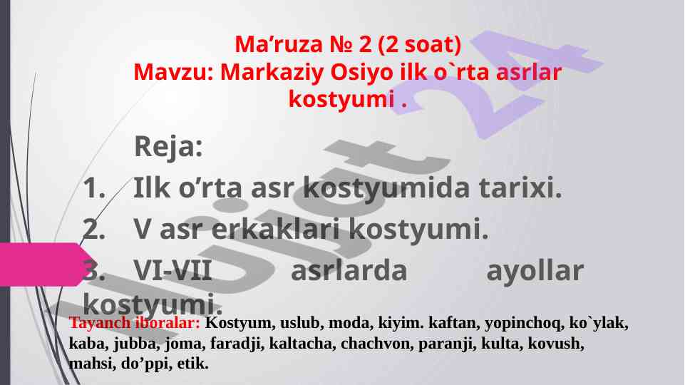 Ilk o’rta asr kostyumlari tarixi va tahlili