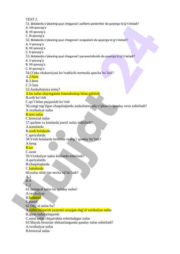 Bolalarda o'pka ekskursiyasi va auskultatsiya savollari