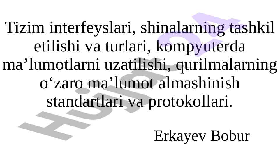 Tizim interfeyslari va ularning turlari
