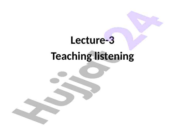 Teaching listening comprehension in foreign language
