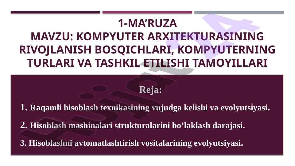 Kompyuter arxitekturasining rivojlanish bossiqlari