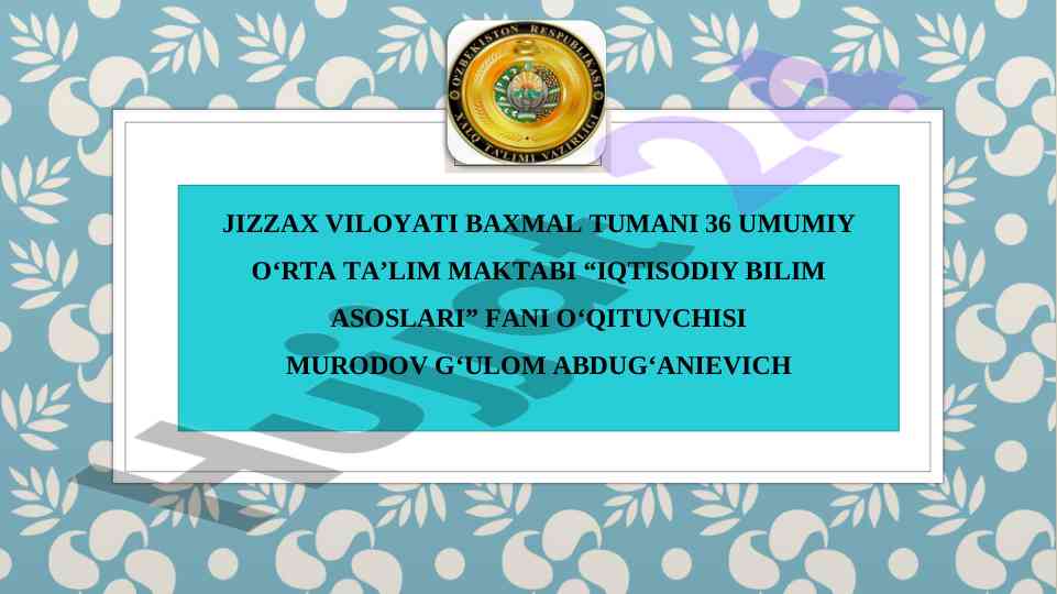 Iqtisodiyot bilim asoslari va tarixi