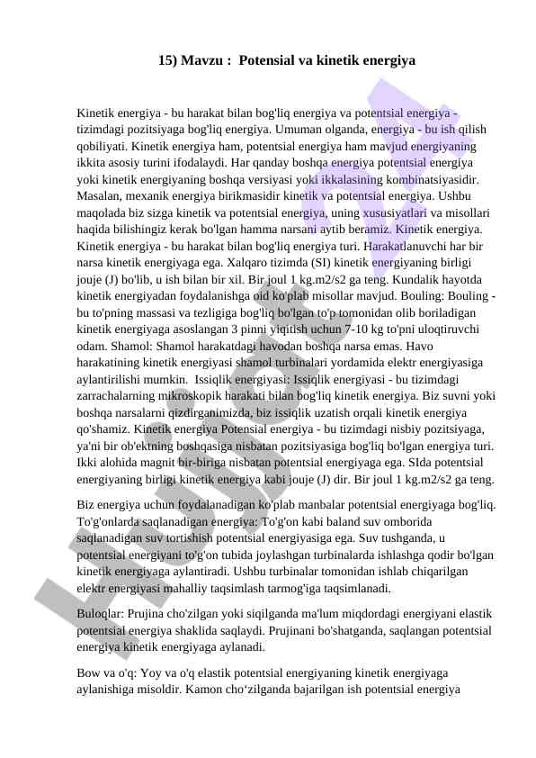 Potensial va kinetik energiyaning xususiyatlari