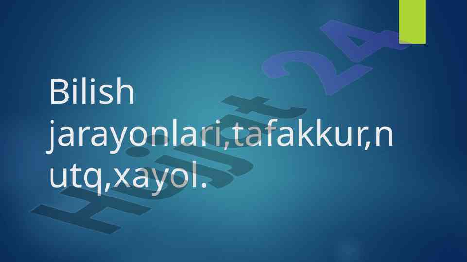Kognitiv jarayonlar va bilish resurslari