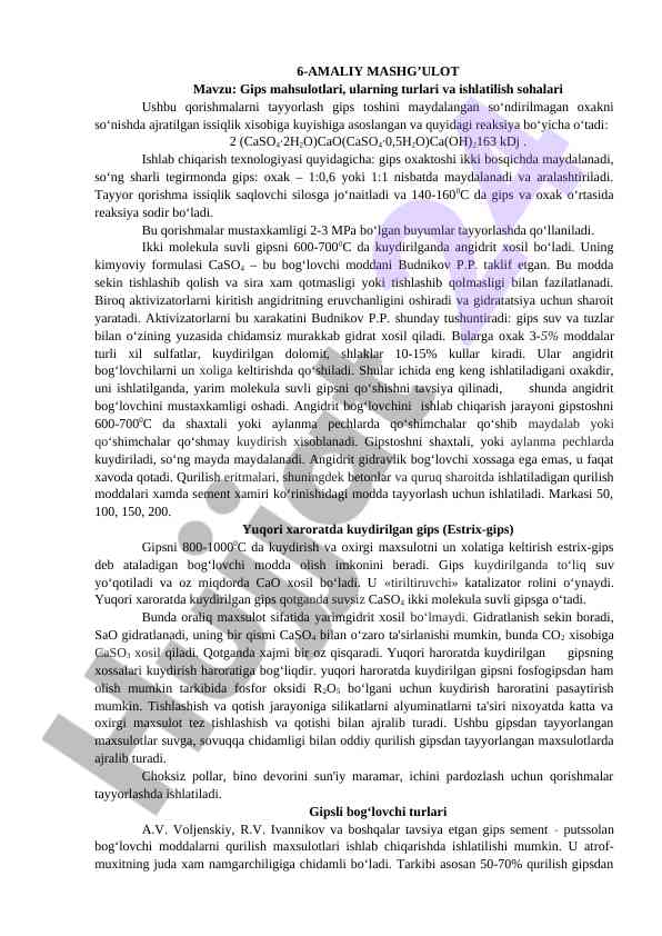 Gips mahsulotlari va ularning ishlatilish sohalari