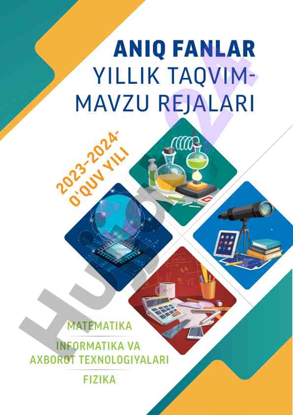 Aniq fanlar yillik taqvim 2023-2024 o'quv yili