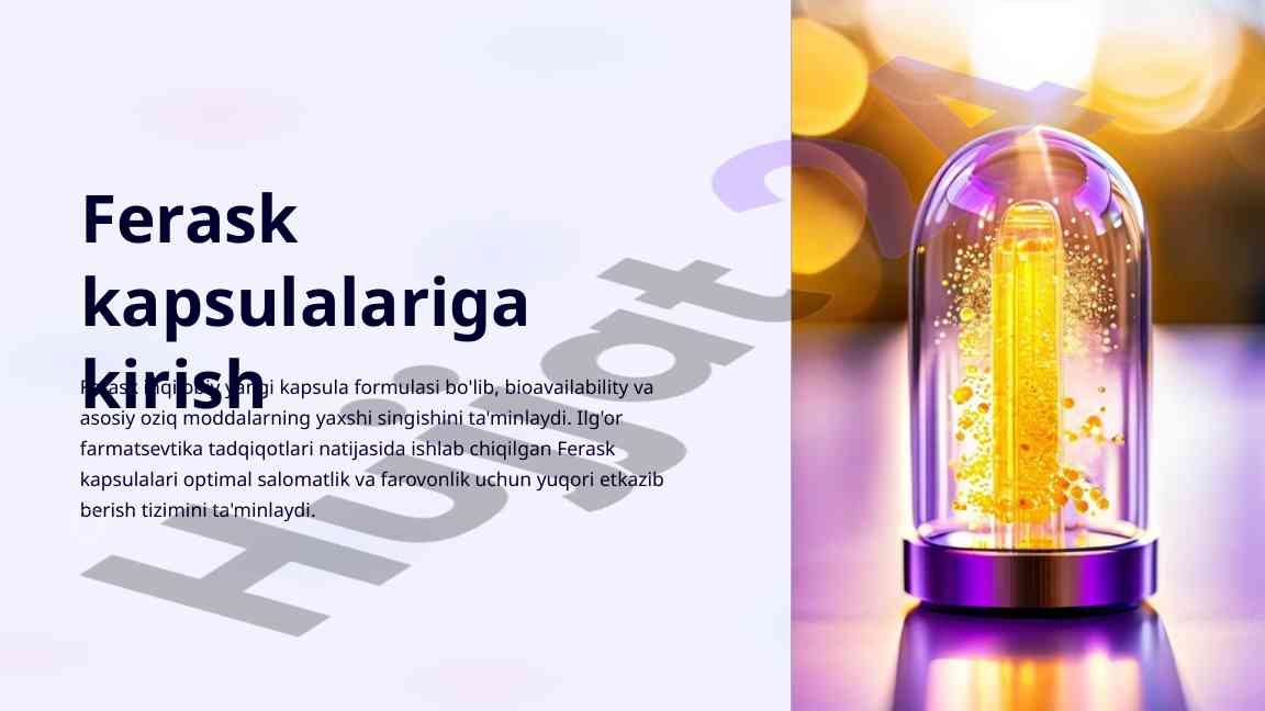 Ferask kapsulalariga kirish