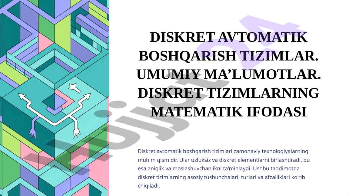 Diskret avtomatik boshqarish tizimlari haqida umumiy ma’lumot