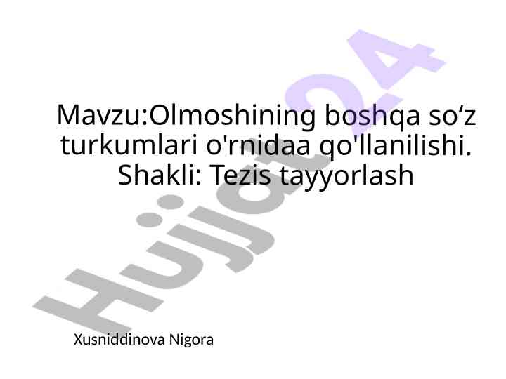 Olmoshlar boshqa soʻz turkumlari oʻrnida qoʻllanishi