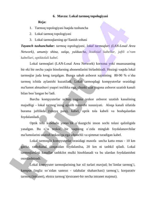 Lokal tarmoq topologiyasi haqida ma'lumotlar