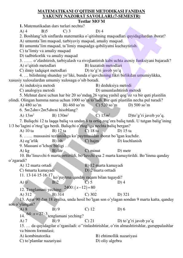 Matematika o'qitish metodikasi test savollari