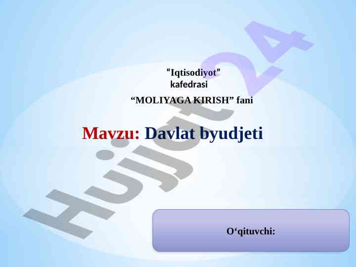 Davlat byudjeti va uning ahamiyati