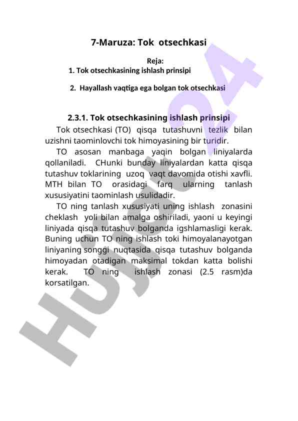 Tok otsechkasi va ishlash prinsipi