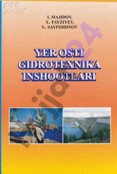 Yer ostida gidrotexnika inshootlari qo'llanmasi