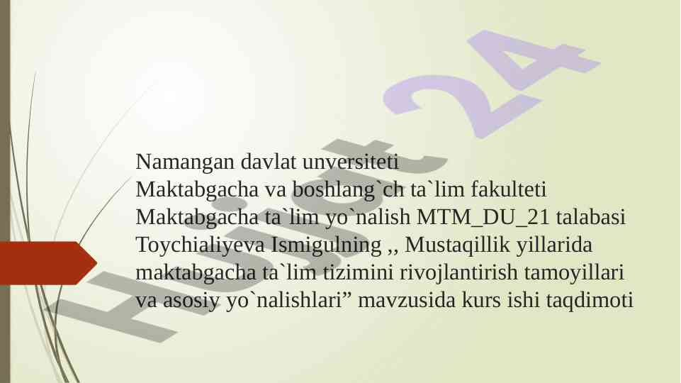 Mustaqillik yillarida maktabgacha ta'lim tizimi rivojlantirish