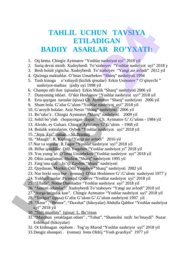 Bad’i asarlar ro’yxati tahlili va tavsiyalari