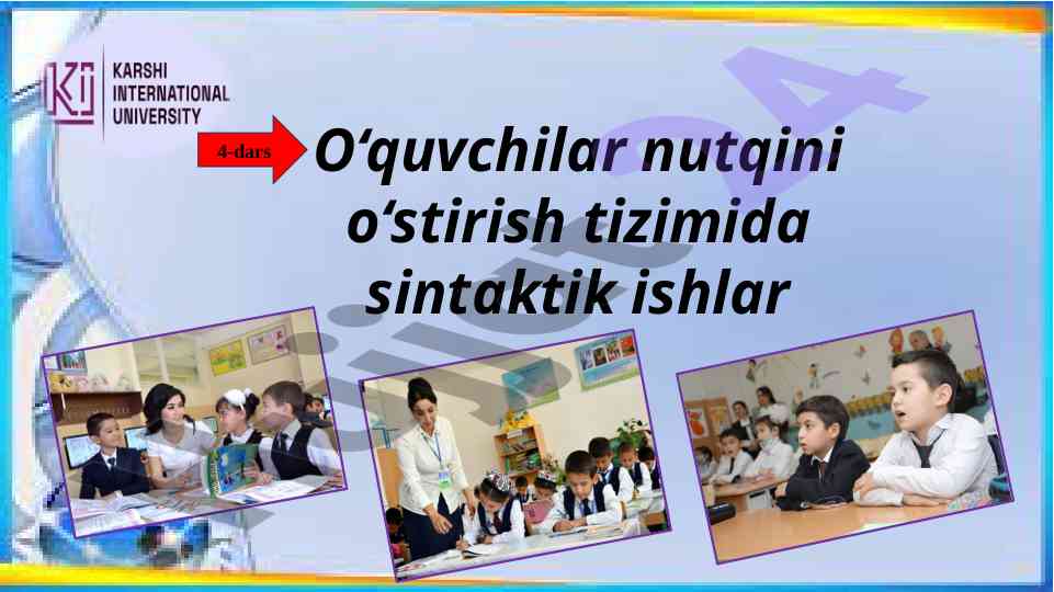 O‘quvchilar nutqini o‘stirish sintaktik ishlar