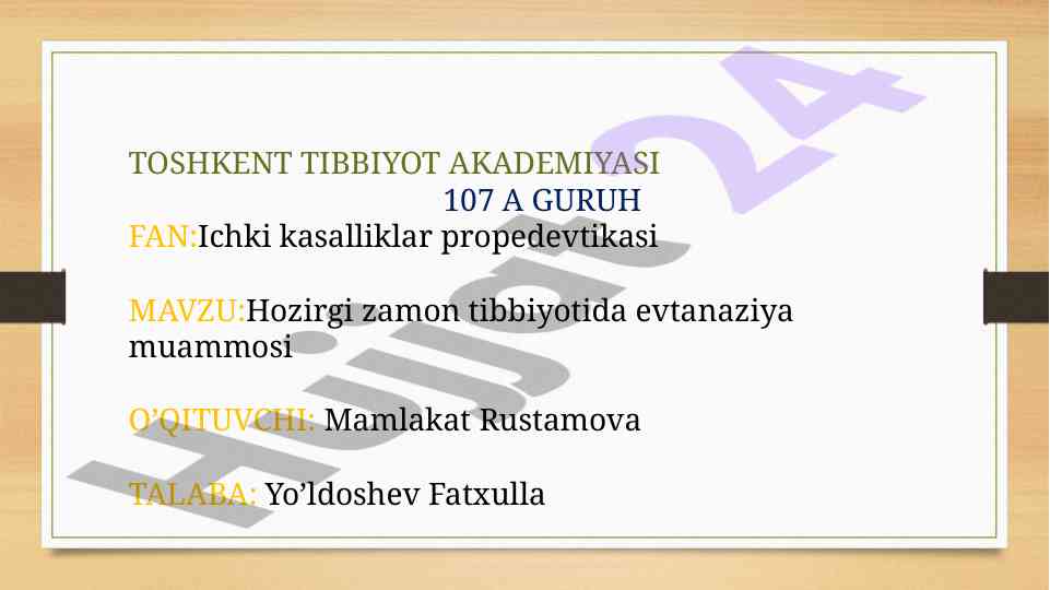 Evtanaziya muammosi hozirgi zamonda tibbiyotda