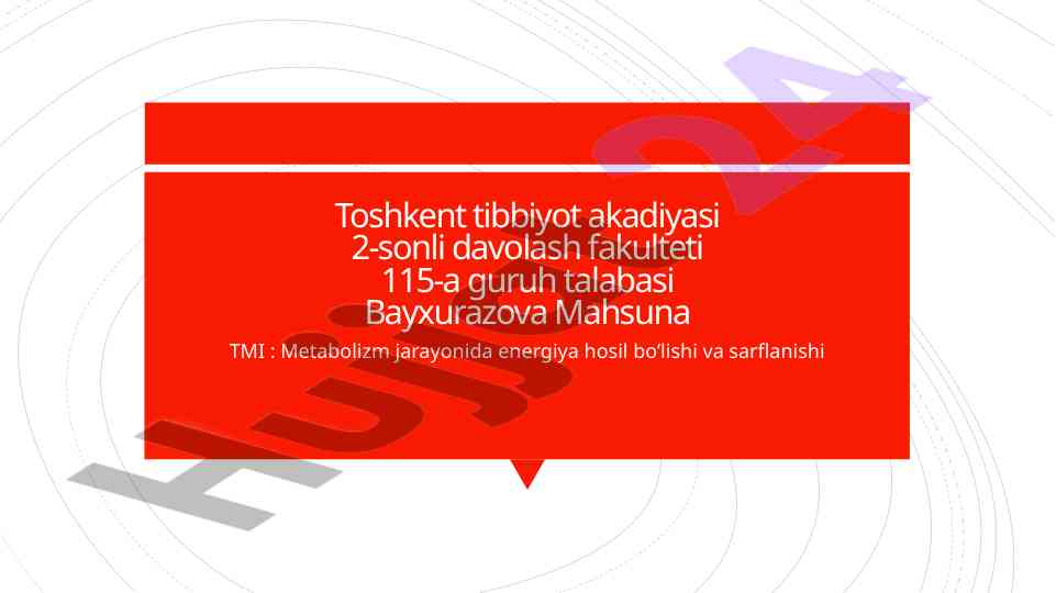 Metabolizm jarayonida energiya hosil bo'lishi