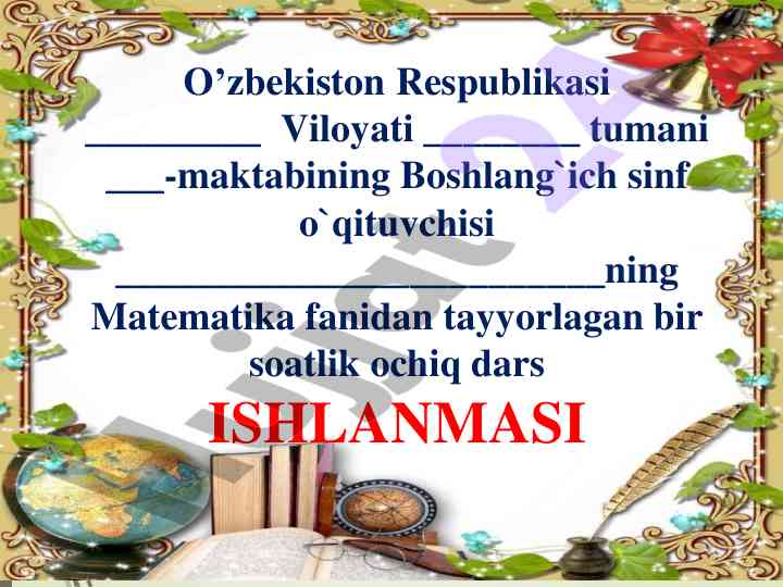 Matematika darsining ochiq dars ishlanmasi